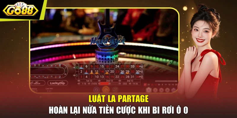 Luật La Partage hoàn lại nửa tiền cược khi bi rơi ô 0