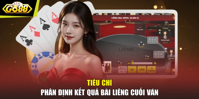 Tiêu chí phân định kết quả bài Liêng cuối ván